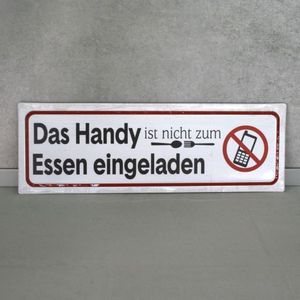 Schild "Handy zum Essen nicht...."