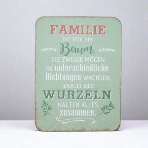 Schild "Familie ist wie ein Baum..."