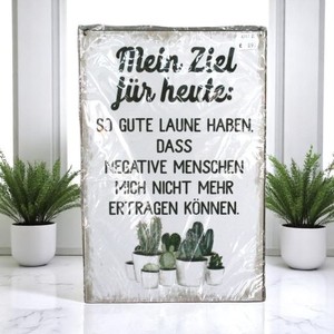 Schild "Mein Ziel für heute...."